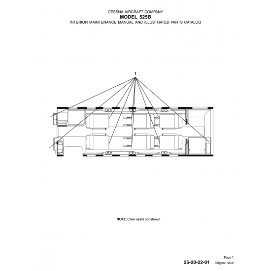Original Issue 25-20-22-01 for Cessna 525B Aircraft Original Issue 25-20-22-01 for Cessna 525B Aircraft