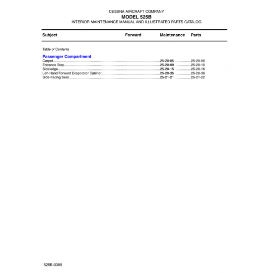 Aviation Part 525B-0388 for Cessna 525B Aircraft Aviation Part 525B-0388 for Cessna 525B Aircraft