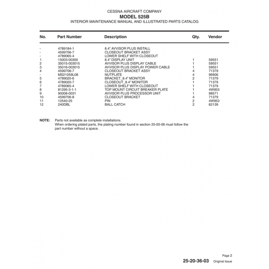 Aviation Part 240DBL for Cessna 525B Aircraft Aviation Part 240DBL for Cessna 525B Aircraft